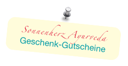 Sonnenherz Ayurveda
Geschenk-Gutscheine